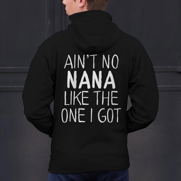 Kids Ain't No Nana Like The One I Got Men's Hoodie Back Print, gift for family, gift for coworker