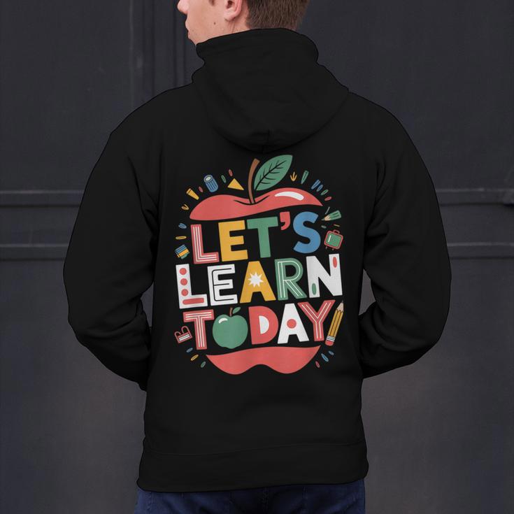Let's Learn Today Teacher Motivational Back To School Men's Hoodie Back Print, gift for family, gift for coworker