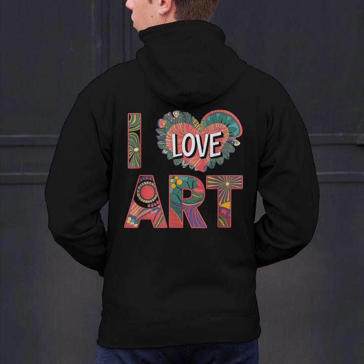 I Love Art Artist Painter Colorful Painting Art Teacher Men's Hoodie Back Print, gift for family, gift for coworker