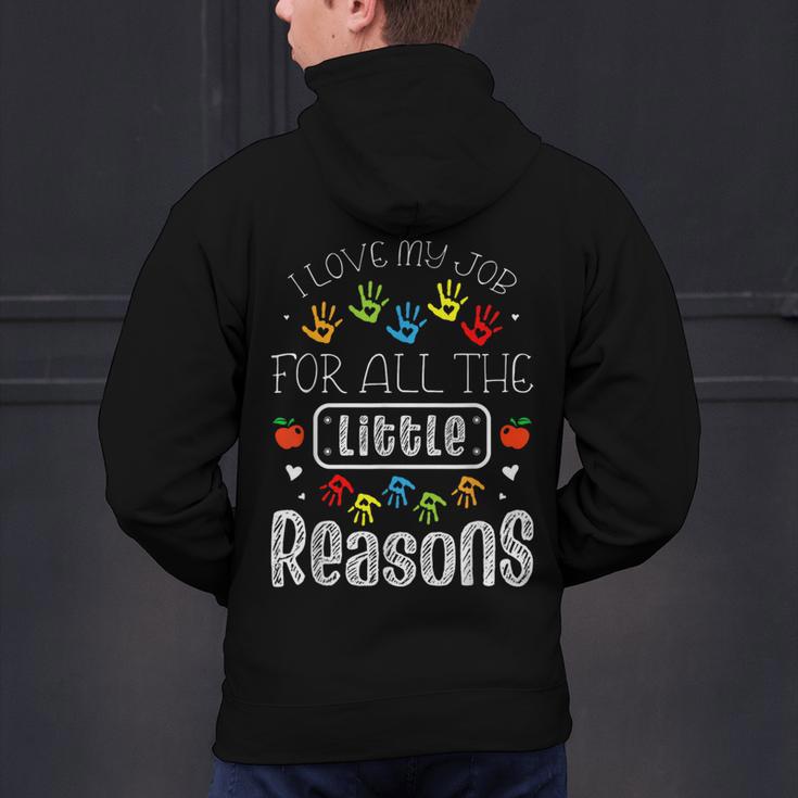 I Love My Job For All The Little Reasons Kid Daycare Teacher Men's Hoodie Back Print, gift for family, gift for coworker I Love My Job For All The Little Reasons Kid Daycare Teacher Men's Hoodie Back Print, gift for family, gift for coworker