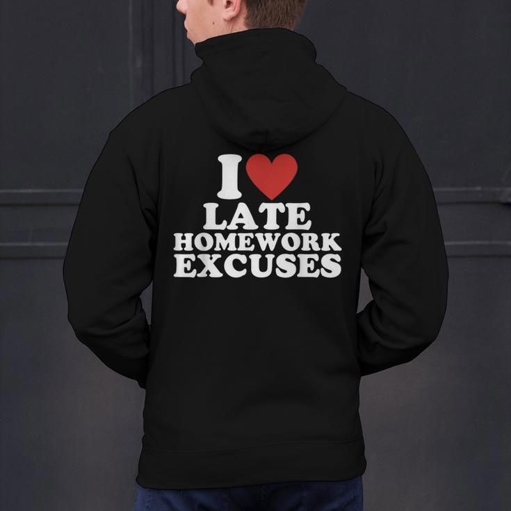 I Love Late Homework Excuses Sarcastic Teacher Lie For Men Women Men's Hoodie Back Print, gift for family, gift for coworker I Love Late Homework Excuses Sarcastic Teacher Lie For Men Women Men's Hoodie Back Print, gift for family, gift for coworker