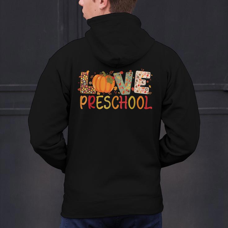 Love Preschool Happy Fall Thanksgiving Women Teacher Men's Hoodie Back Print, gift for family, gift for coworker Love Preschool Happy Fall Thanksgiving Women Teacher Men's Hoodie Back Print, gift for family, gift for coworker