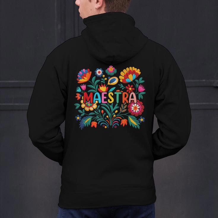 Maestra Flowers Spanish Teacher Cinco De Mayo Men's Hoodie Back Print, gift for family, gift for coworker Maestra Flowers Spanish Teacher Cinco De Mayo Men's Hoodie Back Print, gift for family, gift for coworker