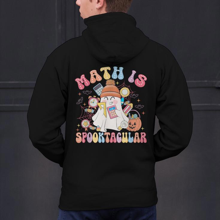 Math Is Spooktacular Math Teacher Spooky Halloween Men's Hoodie Back Print, gift for family, gift for coworker Math Is Spooktacular Math Teacher Spooky Halloween Men's Hoodie Back Print, gift for family, gift for coworker
