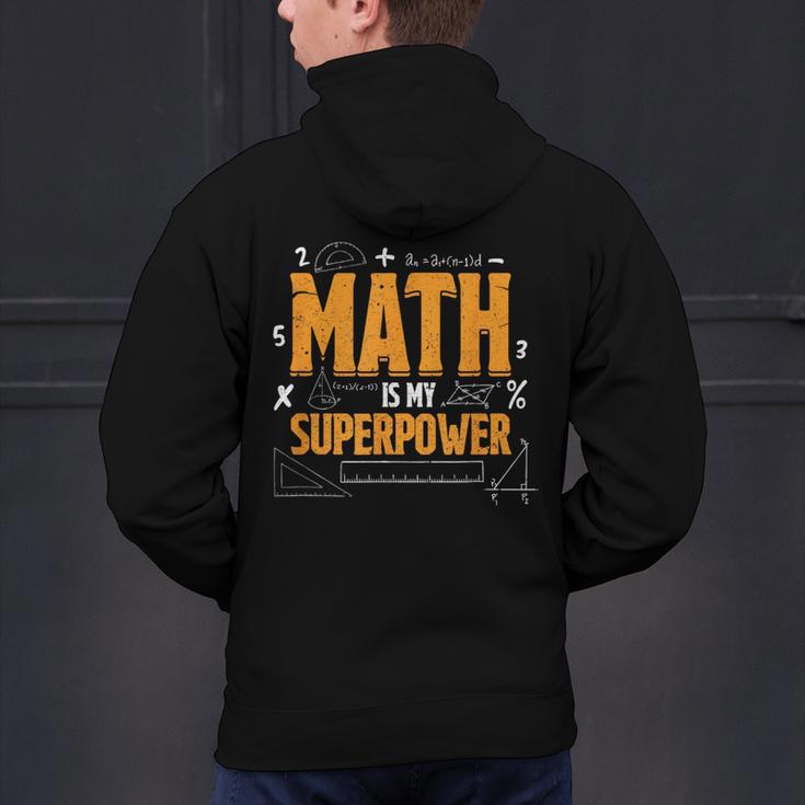 Math Is My Superpower Math Teacher Student Men's Hoodie Back Print, gift for family, gift for coworker Math Is My Superpower Math Teacher Student Men's Hoodie Back Print, gift for family, gift for coworker