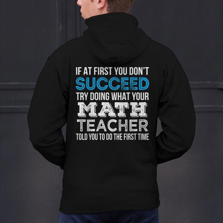 Math Teacher If At First You Don't Succeed Men's Hoodie Back Print, gift for family, gift for coworker Math Teacher If At First You Don't Succeed Men's Hoodie Back Print, gift for family, gift for coworker