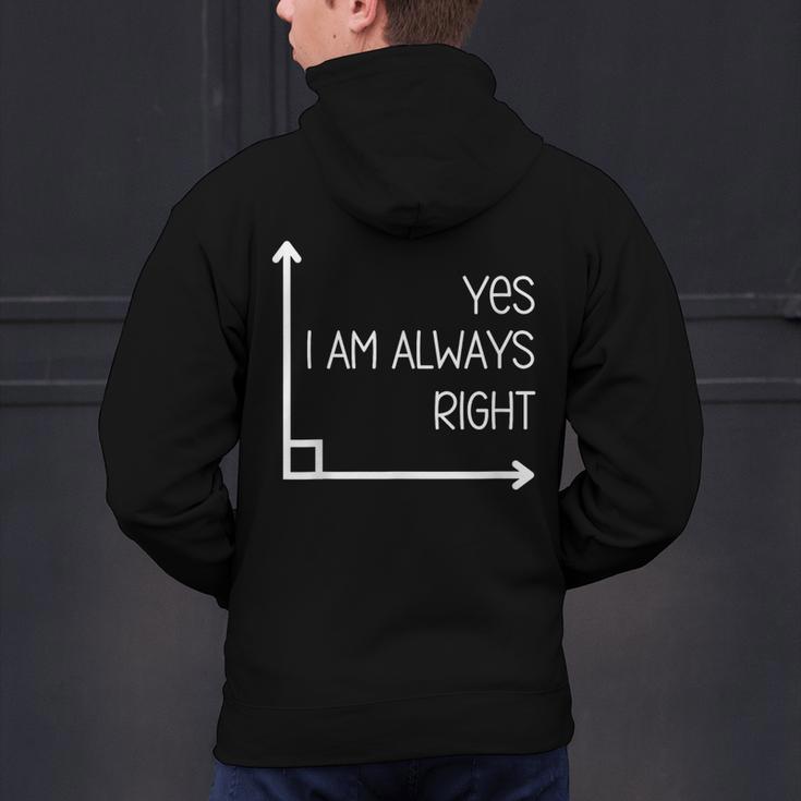 Math Teacher Geometry Angle Pun I'm Yes Always Right Men's Hoodie Back Print, gift for family, gift for coworker Math Teacher Geometry Angle Pun I'm Yes Always Right Men's Hoodie Back Print, gift for family, gift for coworker