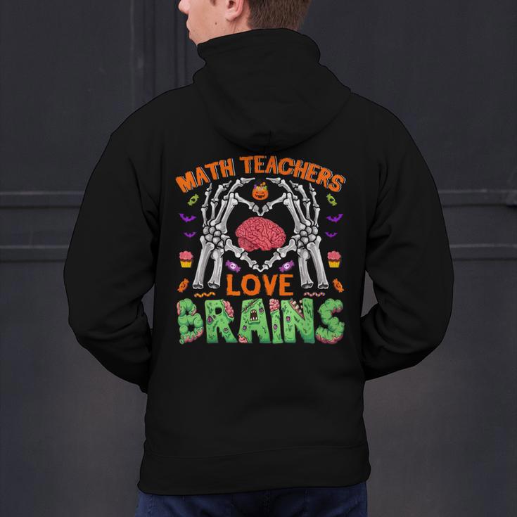 Math Teacher Love Brain Heart Skeleton Hand Zombie Halloween Men's Hoodie Back Print, gift for family, gift for coworker Math Teacher Love Brain Heart Skeleton Hand Zombie Halloween Men's Hoodie Back Print, gift for family, gift for coworker