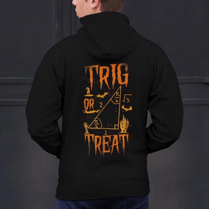 Math Teacher Nerd Student Halloween Trig Or Treat Men's Hoodie Back Print, gift for family, gift for coworker Math Teacher Nerd Student Halloween Trig Or Treat Men's Hoodie Back Print, gift for family, gift for coworker