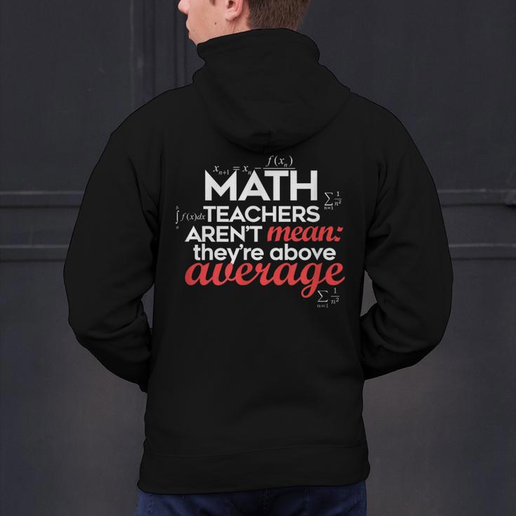 Math Teachers Aren't Mean Men's Hoodie Back Print, gift for family, gift for coworker Math Teachers Aren't Mean Men's Hoodie Back Print, gift for family, gift for coworker