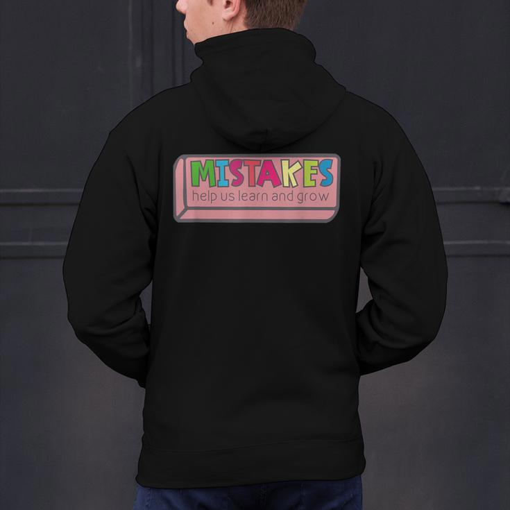 Mistakes Help Us Grow And Learn Teacher Men's Hoodie Back Print, gift for family, gift for coworker Mistakes Help Us Grow And Learn Teacher Men's Hoodie Back Print, gift for family, gift for coworker