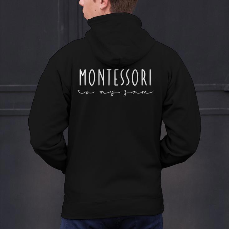 Montessori Is My Jam Team Montessori Teacher Squad Men's Hoodie Back Print, gift for family, gift for coworker