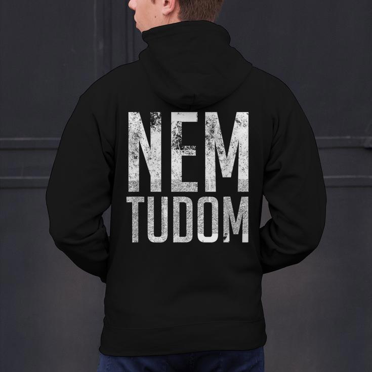 Nem Tudom Hungarian Teacher I Don't Know Men Women Girls Kids T-Shirt Men's Hoodie Back Print, gift for family, gift for coworker Nem Tudom Hungarian Teacher I Don't Know Men Women Girls Kids T-Shirt Men's Hoodie Back Print, gift for family, gift for coworker