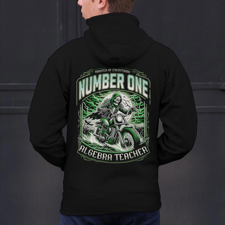 Number One Algebra Teacher 1 Career s Men's Hoodie Back Print, gift for family, gift for coworker