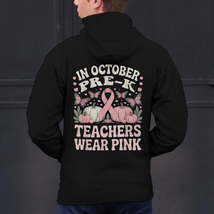 In October Pre-K Teachers Wear Pink Ribbon Breast Cancer Men's Hoodie Back Print, gift for family, gift for coworker