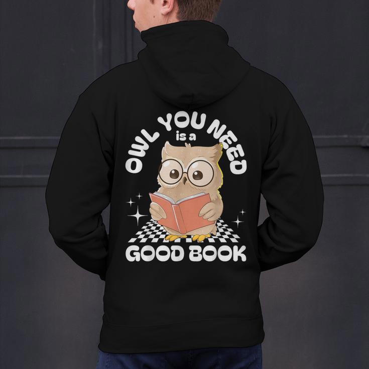 Owl You Need Is A Good Book Teacher Librarian Reading Men's Hoodie Back Print, gift for family, gift for coworker Owl You Need Is A Good Book Teacher Librarian Reading Men's Hoodie Back Print, gift for family, gift for coworker