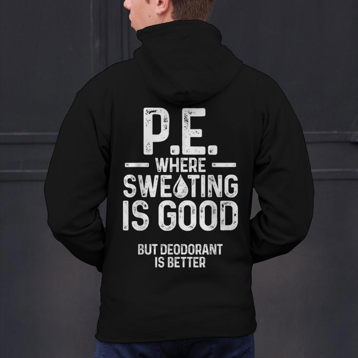 PE Physical Education Teacher Sweating Men Women Men's Hoodie Back Print, Pe Teacher Hoodies, gift for family, gift for coworker PE Physical Education Teacher Sweating Men Women Men's Hoodie Back Print, Pe Teacher Hoodies, gift for family, gift for coworker