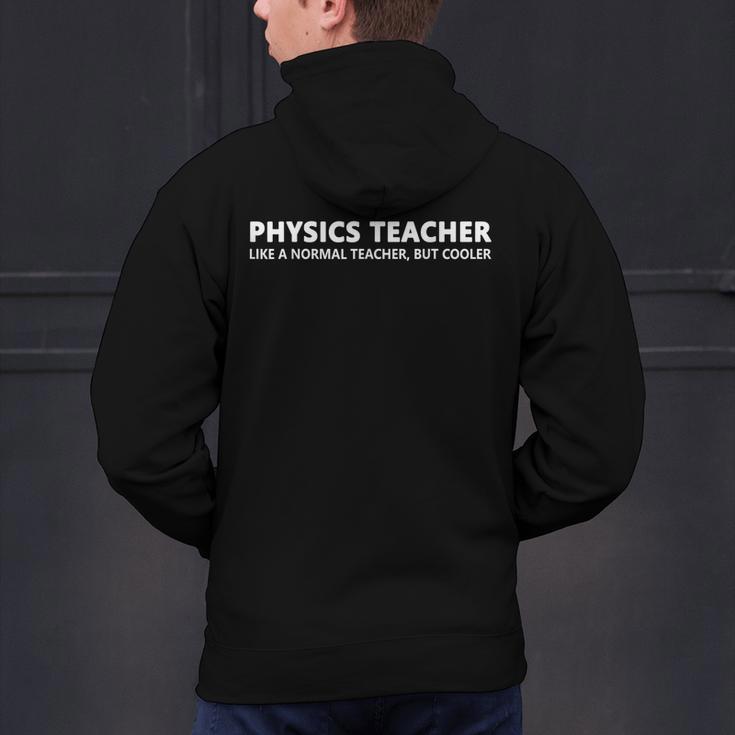 Physics Teacher Physics Teacher For Men Women Girls Kids Men's Hoodie Back Print, gift for family, gift for coworker