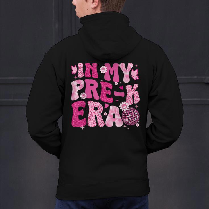 In My Pre-K Era Teachers Women Back To School Kids Girls Men's Hoodie Back Print, gift for family, gift for coworker In My Pre-K Era Teachers Women Back To School Kids Girls Men's Hoodie Back Print, gift for family, gift for coworker
