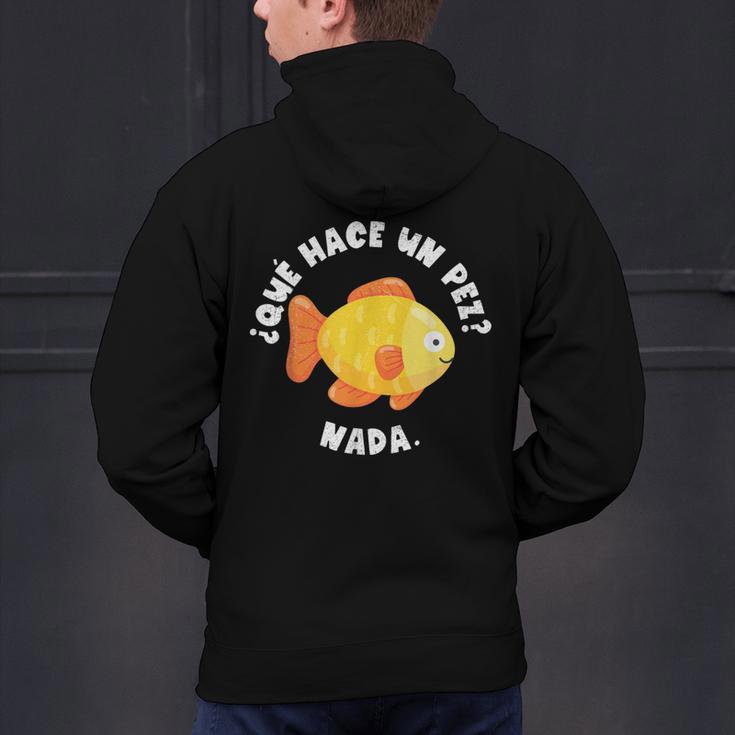 Que Hace Un Pez Nada Spanish Teacher Bilingual Teacher Dual Men's Hoodie Back Print, gift for family, gift for coworker Que Hace Un Pez Nada Spanish Teacher Bilingual Teacher Dual Men's Hoodie Back Print, gift for family, gift for coworker