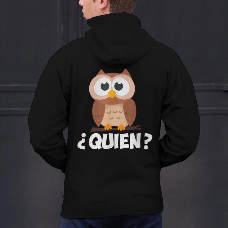 Quien Who Owl Spanish Teacher Men's Hoodie Back Print, gift for family, gift for coworker