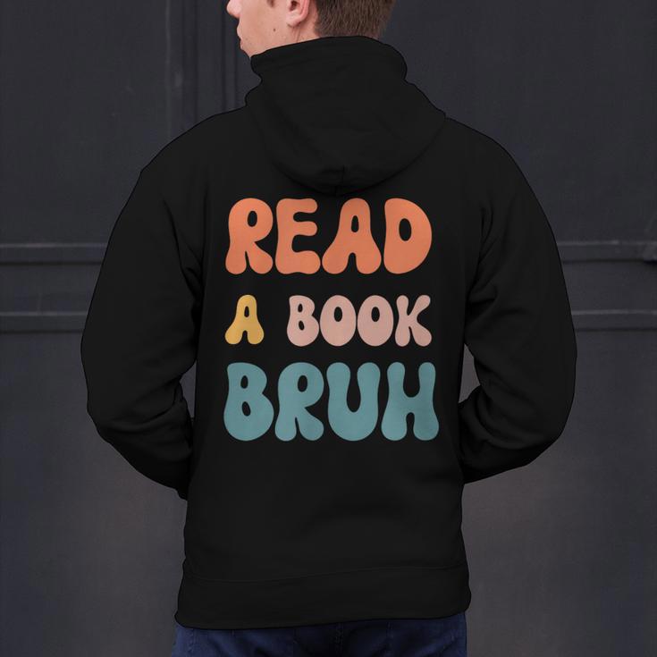 Read A Book Bruh English Teacher Reading Literature Men's Hoodie Back Print, English Teacher Hoodies, gift for family, gift for coworker Read A Book Bruh English Teacher Reading Literature Men's Hoodie Back Print, English Teacher Hoodies, gift for family, gift for coworker
