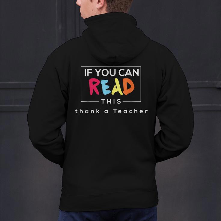 If You Can Read This Thank A Teacher Gratitude Men Women Girls Kids Men's Hoodie Back Print, gift for family, gift for coworker
