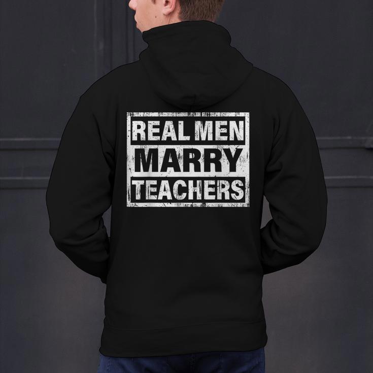 Real Men Marry Teachers Teacher Men's Hoodie Back Print, gift for family, gift for coworker Real Men Marry Teachers Teacher Men's Hoodie Back Print, gift for family, gift for coworker