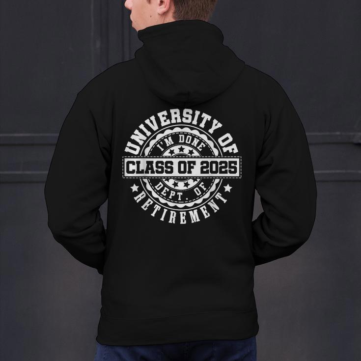 Retired 2025 For Teacher Retirement University Of I'm Done Men's Hoodie Back Print, gift for family, gift for coworker Retired 2025 For Teacher Retirement University Of I'm Done Men's Hoodie Back Print, gift for family, gift for coworker