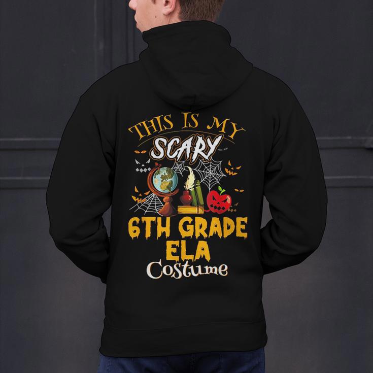 This Is My Scary 6th Grade ELA Costume Teacher Men Women Men's Hoodie Back Print, gift for family, gift for coworker