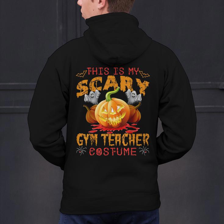 This Is My Scary Gym Teacher Costume Pumpkin Halloween Men Women Men's Hoodie Back Print, gift for family, gift for coworker This Is My Scary Gym Teacher Costume Pumpkin Halloween Men Women Men's Hoodie Back Print, gift for family, gift for coworker