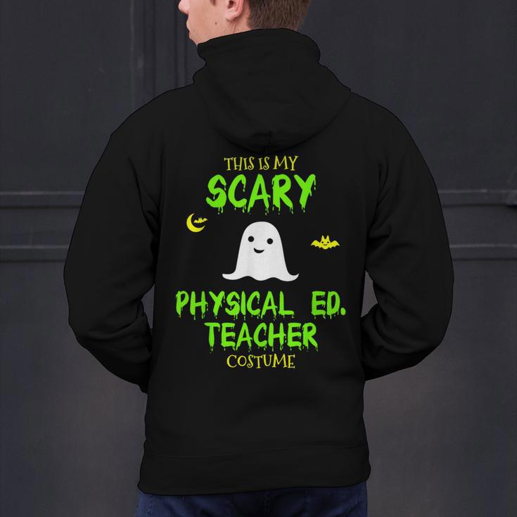Scary Physical Education Ed Teacher Costume Halloween Easy Men's Hoodie Back Print, gift for family, gift for coworker Scary Physical Education Ed Teacher Costume Halloween Easy Men's Hoodie Back Print, gift for family, gift for coworker