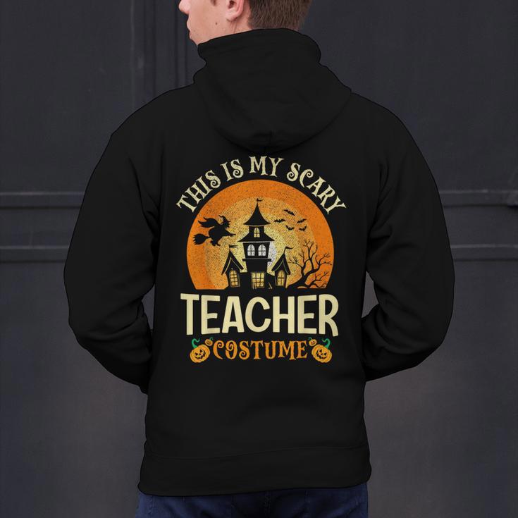 This Is My Scary Teacher Costume Halloween Men's Hoodie Back Print, gift for family, gift for coworker This Is My Scary Teacher Costume Halloween Men's Hoodie Back Print, gift for family, gift for coworker