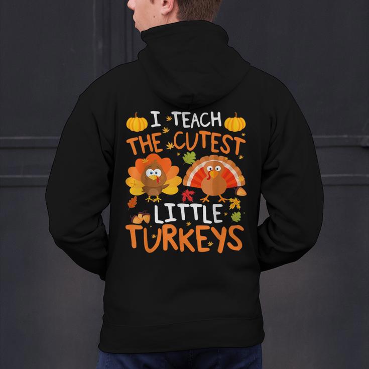 School Thankful I Teach The Cutest Little Turkeys Thanksgiving Teacher Men's Hoodie Back Print, gift for family, gift for coworker School Thankful I Teach The Cutest Little Turkeys Thanksgiving Teacher Men's Hoodie Back Print, gift for family, gift for coworker