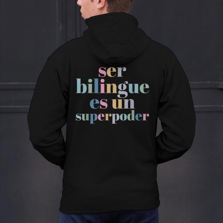 Ser Bilingue Es Un Superpoder Bilingual Spanish Teacher Men's Hoodie Back Print, gift for family, gift for coworker