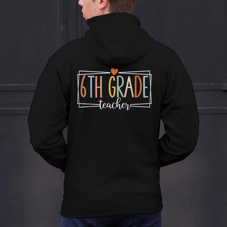 Sixth Grade Teacher 6th Grade Teachers Back To School For Men Women Kids Men's Hoodie Back Print, gift for family, gift for coworker Sixth Grade Teacher 6th Grade Teachers Back To School For Men Women Kids Men's Hoodie Back Print, gift for family, gift for coworker