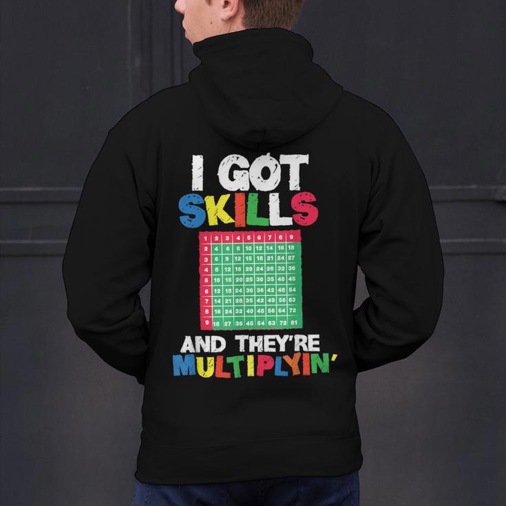 I Got Skills They'Re Multiplying Shirt Math Teacher Men's Hoodie Back Print, gift for family, gift for coworker I Got Skills They'Re Multiplying Shirt Math Teacher Men's Hoodie Back Print, gift for family, gift for coworker
