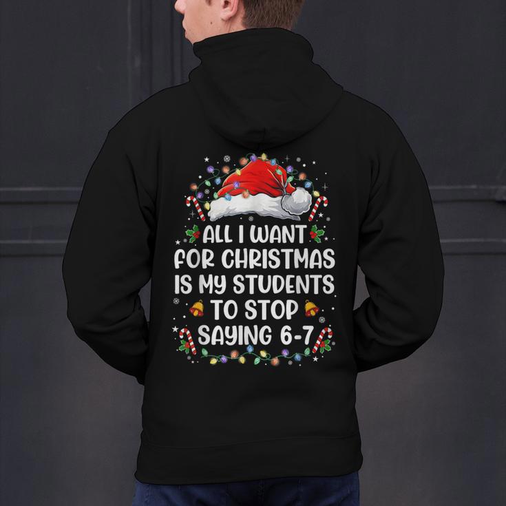 Stop Saying 6-7 Teacher Students 67 Christmas Meme 6 7 Men's Hoodie Back Print, gift for family, gift for coworker