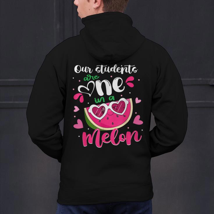 Our Students Are One In A Melon Teacher Watermelon Summer Men's Hoodie Back Print, gift for family, gift for coworker