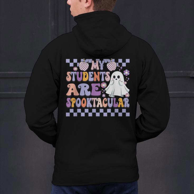 My Students Are Spooktacular Teacher Halloween Vibes Men's Hoodie Back Print, gift for family, gift for coworker