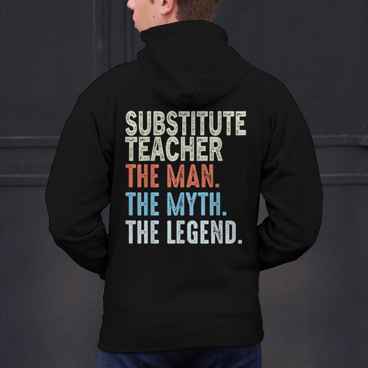Substitute Teacher Man The Myth The Legend Appreciation Day Men's Hoodie Back Print, gift for family, gift for coworker Substitute Teacher Man The Myth The Legend Appreciation Day Men's Hoodie Back Print, gift for family, gift for coworker