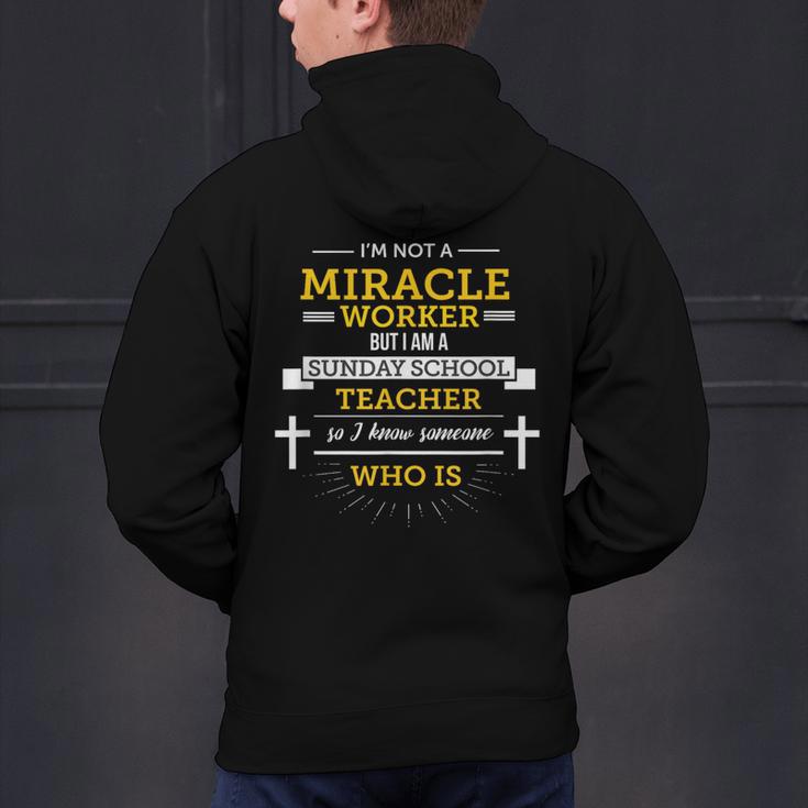 Sunday School Teacher TShirt Miracle Worker Men's Hoodie Back Print, gift for family, gift for coworker