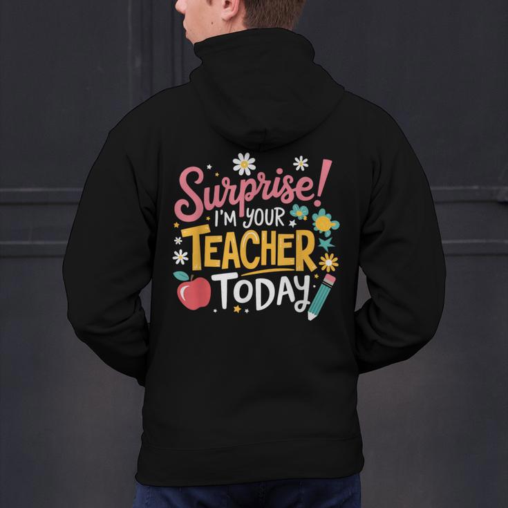 Surprise I'm Your Teacher Today Men's Hoodie Back Print, gift for family, gift for coworker Surprise I'm Your Teacher Today Men's Hoodie Back Print, gift for family, gift for coworker