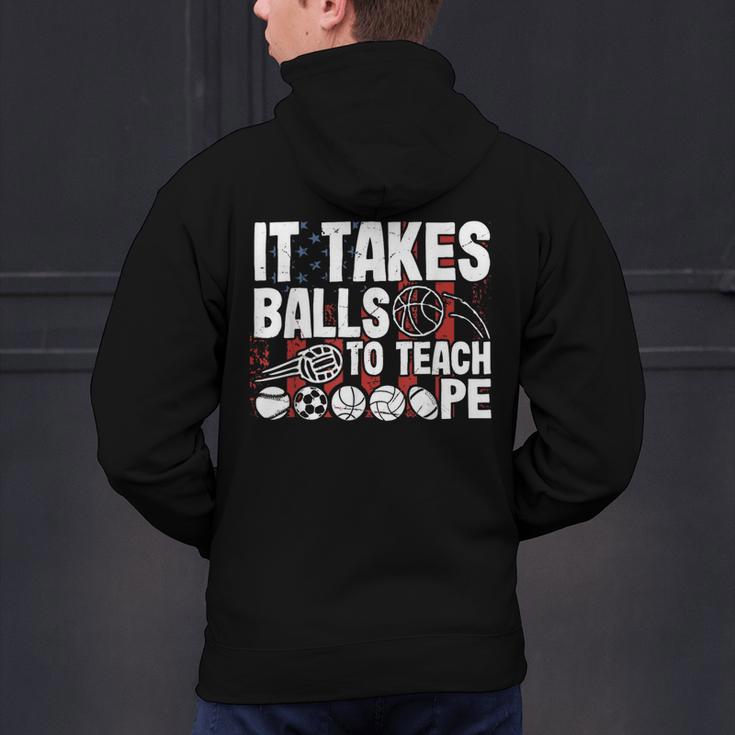 It Takes Balls To Teach Pe Teacher Chaos Coordinator US Flag Men's Hoodie Back Print, Pe Teacher Hoodies, gift for family, gift for coworker It Takes Balls To Teach Pe Teacher Chaos Coordinator US Flag Men's Hoodie Back Print, Pe Teacher Hoodies, gift for family, gift for coworker