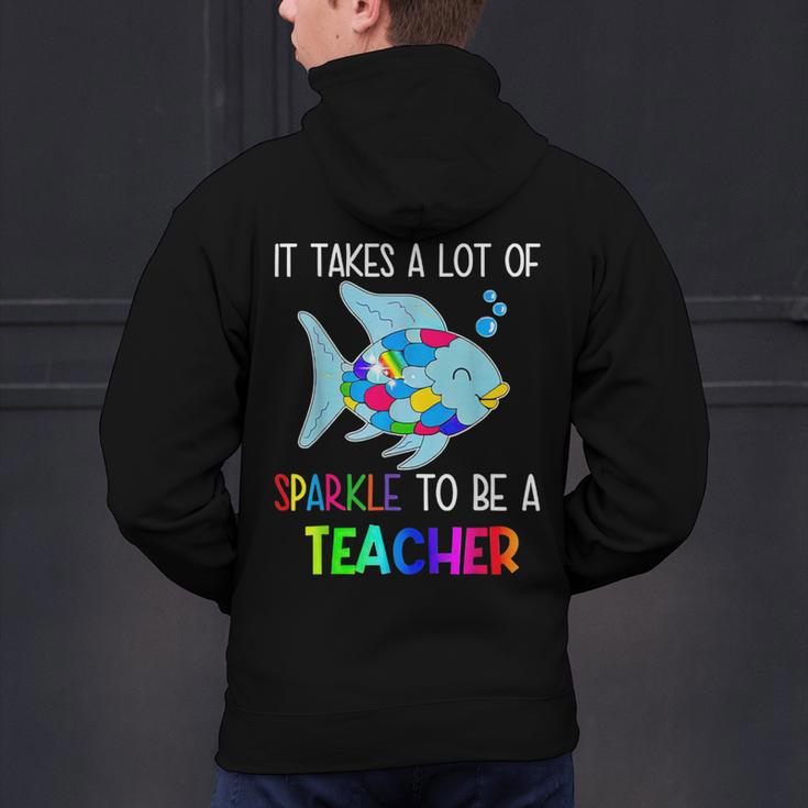 It Takes A Lot Of Sparkle To Be A Teacher Rainbow Fish For Men Women Men's Hoodie Back Print, gift for family, gift for coworker It Takes A Lot Of Sparkle To Be A Teacher Rainbow Fish For Men Women Men's Hoodie Back Print, gift for family, gift for coworker
