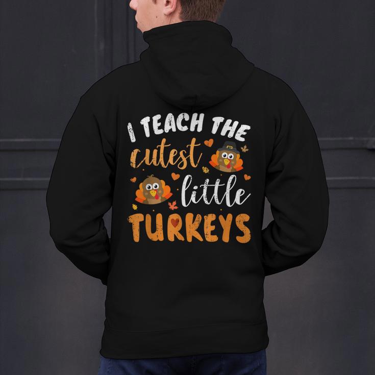 I Teach The Cutest Little Turkeys For Teacher Thanksgiving Men's Hoodie Back Print, gift for family, gift for coworker I Teach The Cutest Little Turkeys For Teacher Thanksgiving Men's Hoodie Back Print, gift for family, gift for coworker