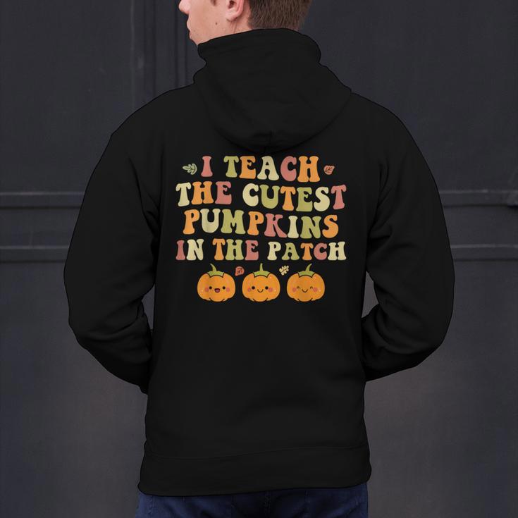 I Teach The Cutest Pumpkins In The Patch Fall Season Teacher Men's Hoodie Back Print, gift for family, gift for coworker
