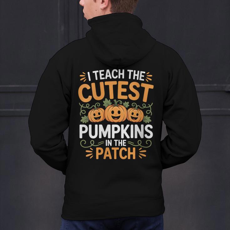 I Teach The Cutest Pumpkins In The Patch Halloween Teacher Men's Hoodie Back Print, gift for family, gift for coworker I Teach The Cutest Pumpkins In The Patch Halloween Teacher Men's Hoodie Back Print, gift for family, gift for coworker