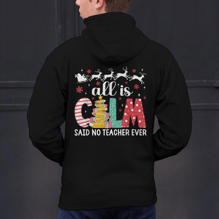 Teacher All Calm Said No Teacher Christmas Pencil Tree Men's Hoodie Back Print, gift for family, gift for coworker