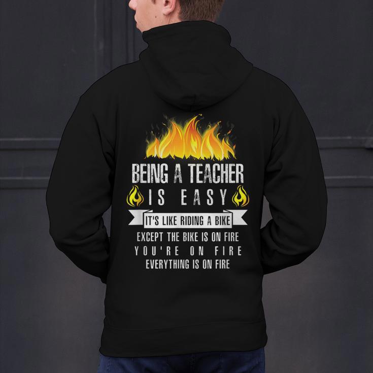 Being a Teacher Is Easy Everything Is On Fire T-Shirt For Men Women Kids Men's Hoodie Back Print, gift for family, gift for coworker